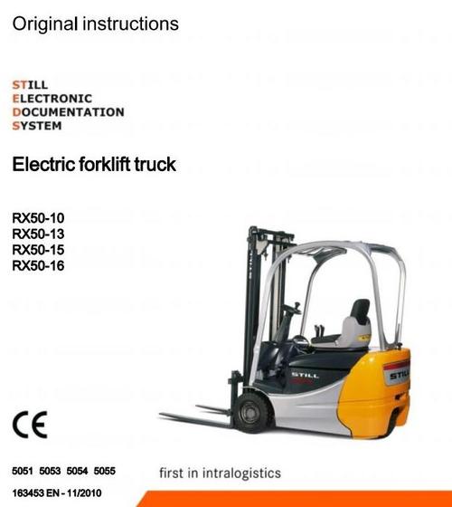 Product picture Still Electric Forklift Truck RX50-10, RX50-13, RX50-15, RX50-16: 5051, 5053, 5054, 5055 Operating and Maintenance Instructions