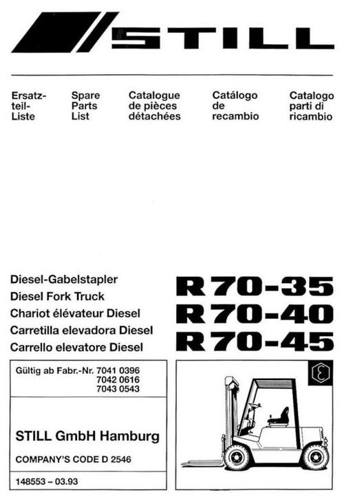 Product picture Still Diesel Forklift Truck R70-35, R70-40, R70-45: R7041, R7042, R7043 Parts Manual