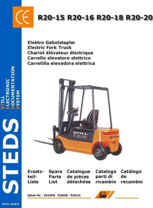 Product picture Still Electric Lift Truck R20-15, R20-16, R20-18, R20-20: 2008, 2009, 2010, 2011, 2012, 2013, 2014 Spare Parts Manual