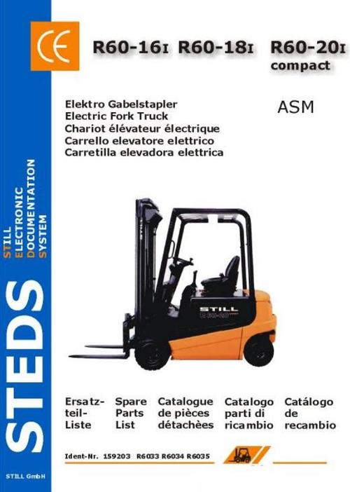 Product picture Still Electric Fork Truck R60-16i, R60-18i, R60-20i Compact: 6033, 6034, 6035 Spare Parts List