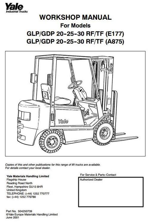 Product picture Yale Forkift (E177) GDP20RF/TF, GDP25RF/TF, GDP30RF/TF, GLP20RF/TF, GLP25RF/TF, GLP30RF/TF Workshop Service Manual